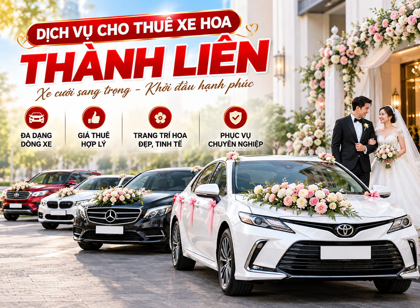Dịch Vụ Cho Thuê Xe Hoa Thành Liên – Xe Cưới Sang Trọng, Giá Tốt, Chuyên Nghiệp